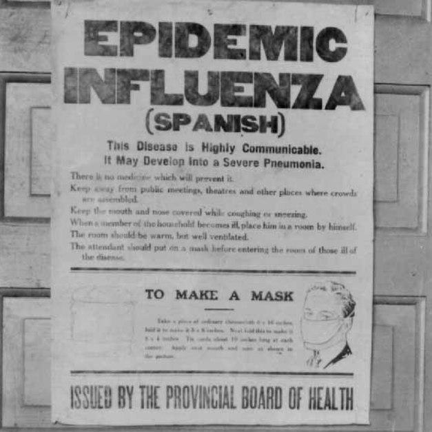 A poster warning about the Spanish Flu, issued by the Provincial Board of Health, Alberta in 1918