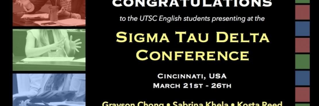 Congratulations to the International Sigma Tau Delta Conference Attendees