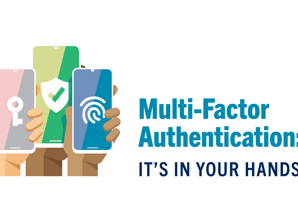 Multi Factor Authentication - "its in your hands"
