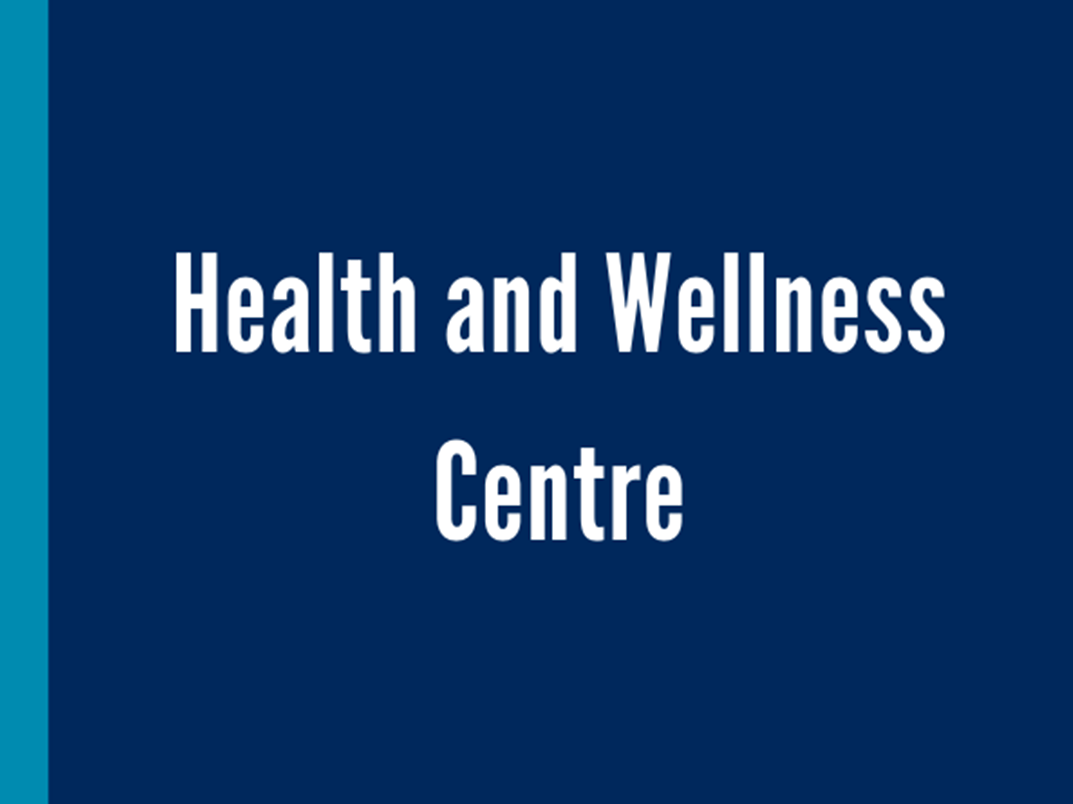 Health And Wellness Centre