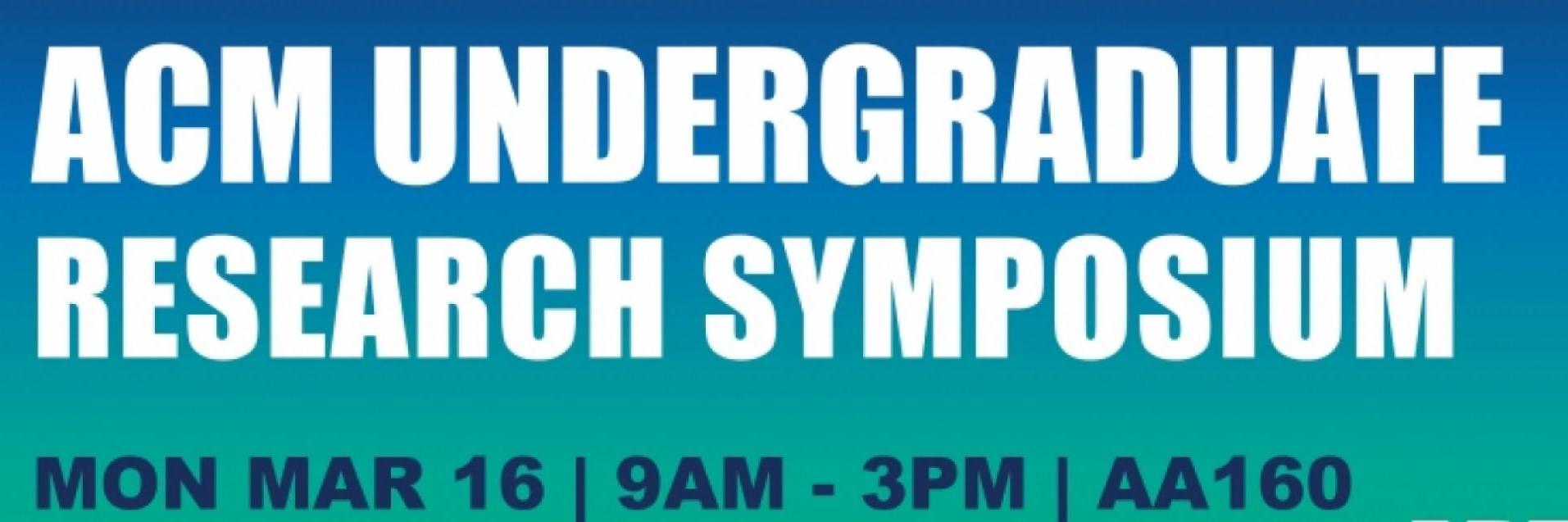 ACM Undergraduate Research Symposium banner