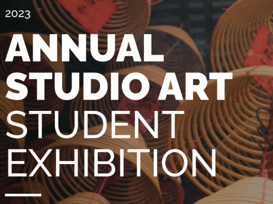 Annual Studio Art Student Exhibition banner