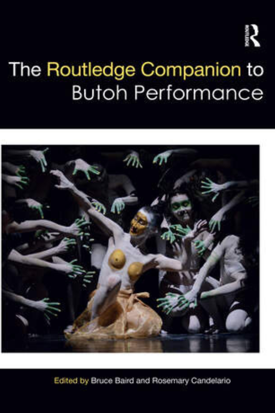 When the Revolt of the Flesh Becomes Political Protest: The Nomadic Tactics of Butoh-Inspired Interventions
