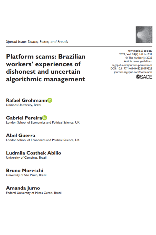Platform scams: Brazilian workers’ experiences of dishonest and uncertain algorithmic management.
