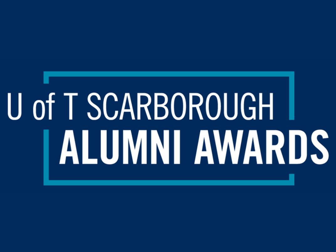 U of T Scarborough Alumni Awards