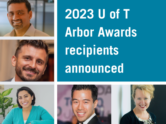 A grid of headshots of the winners and text, 2023 U of T Arbor Awards recipients announced