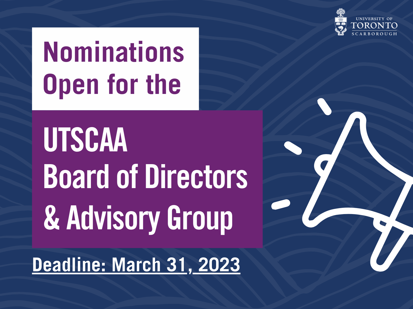 Graphic with text: nominations open for UTSCAA Board of Directors and Advisory group
