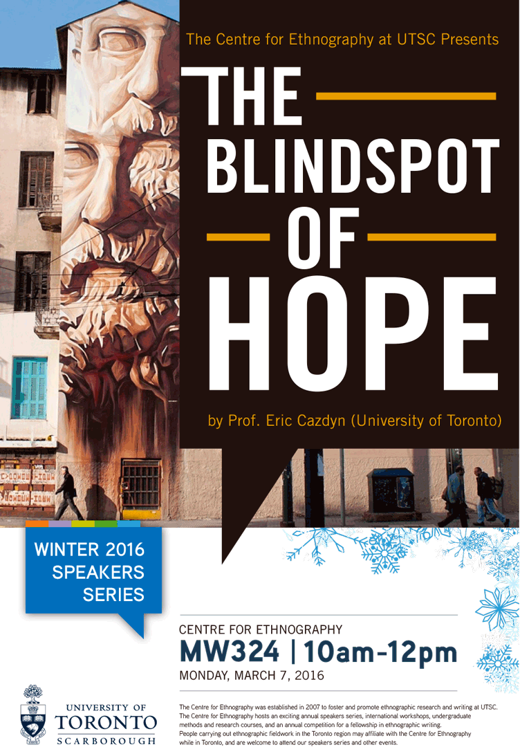 The Blindspot of hope by prof. Eric Cazdyn