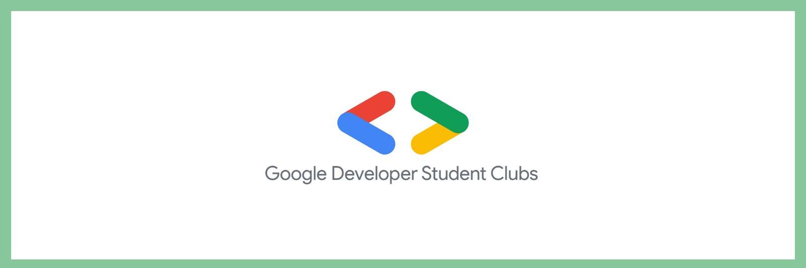 Google Developer Student Club (GDSC)
