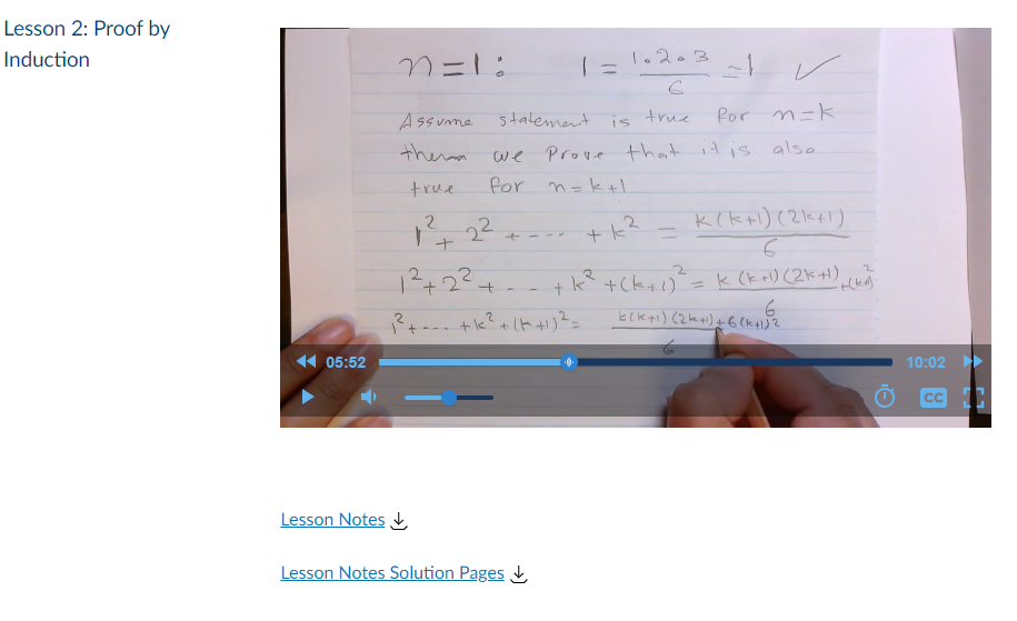The screenshot is of Professor Shabazi demonstrating "Proof by Induction" in a video available for student viewing and downloading in Quercus.