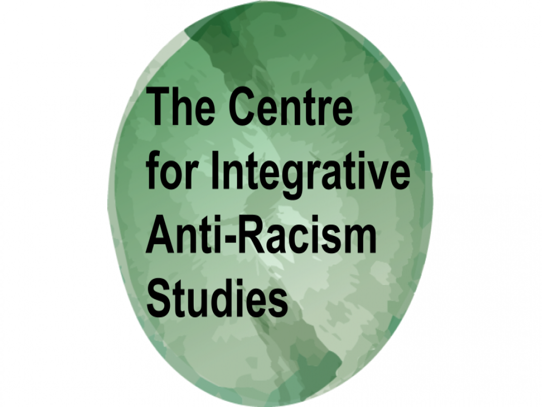 The Centre of Integrative Anti-Racism Studies