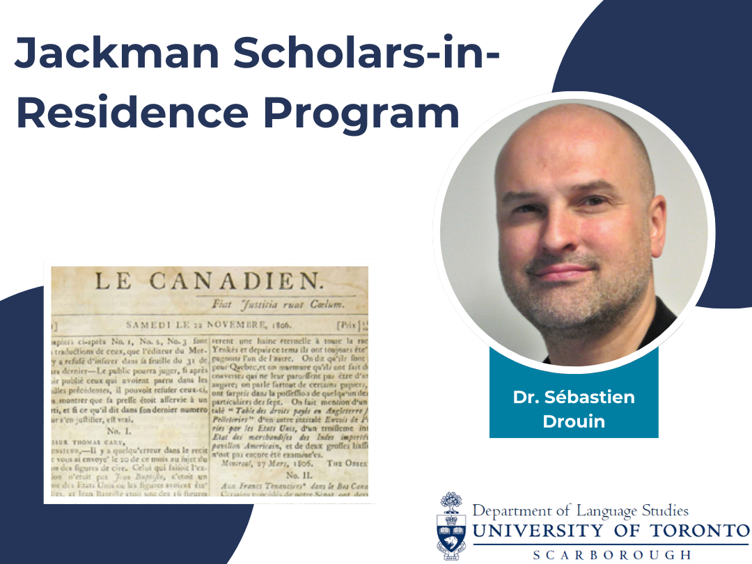 Jackman Scholars-in-Residence Program - Dr. Sebastien Drouin