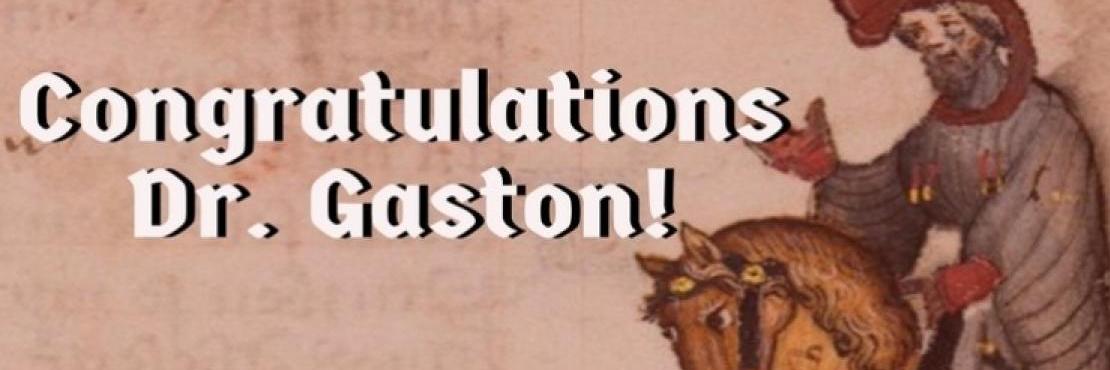 Congratulations Dr. Gaston 
