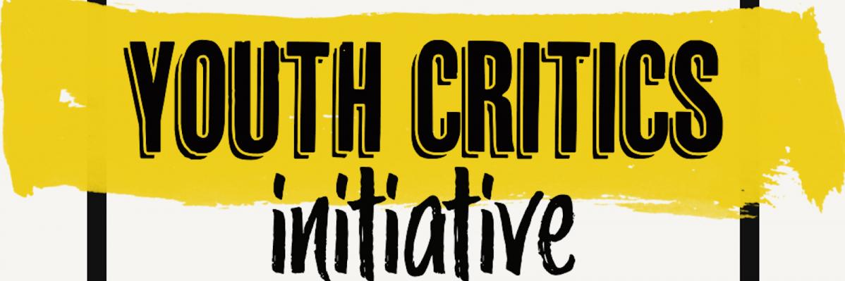 Yellow and black "Youth Critics Initiative" header