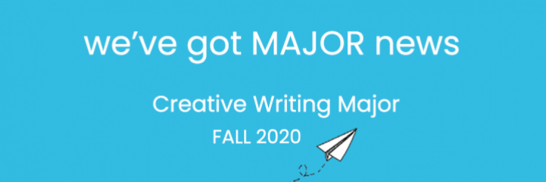Introducing the Creative Writing Major!