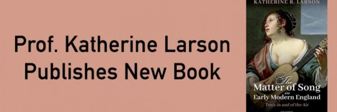 Prof. Katherine Larson Publishes New Book