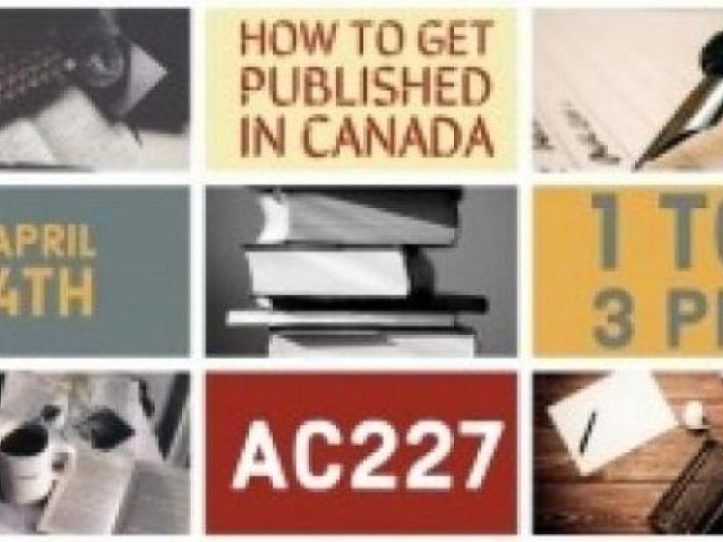 Apr 4: How to Get Published in Canada 