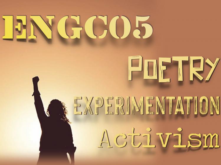 ENGC05: Poetry, Experimentation, Activism