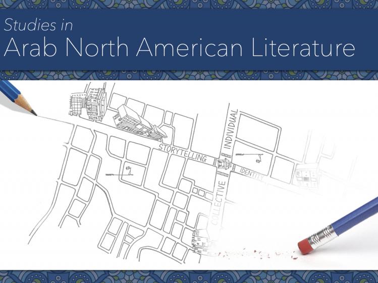 ENGD71: Studies in Arab North American Literature