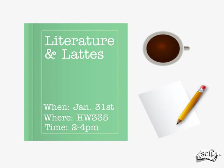 Jan 31: SELF Literature & Lattes 