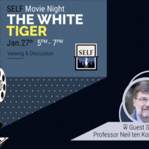 Jan 27: The White Tiger (SELF Movie Night)