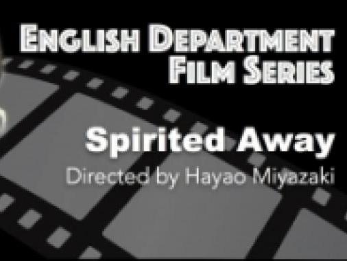 English Department Film Series - Spirited Away