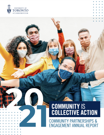 2021 Annual Report - Community is Collective Action. Students wearing masks pose for a photo. 