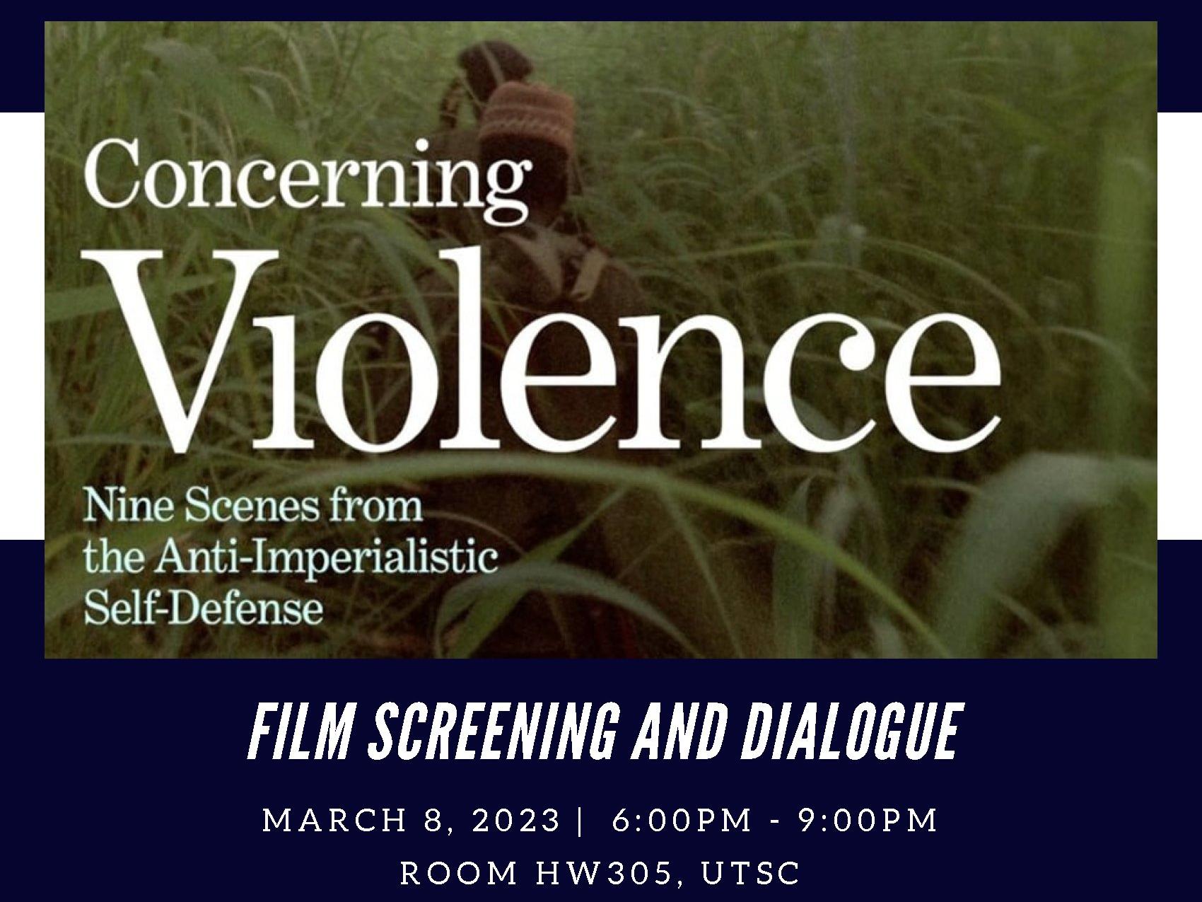 Screening & Discussion of Goran Hugo Olsson’s film “Concerning Violence”