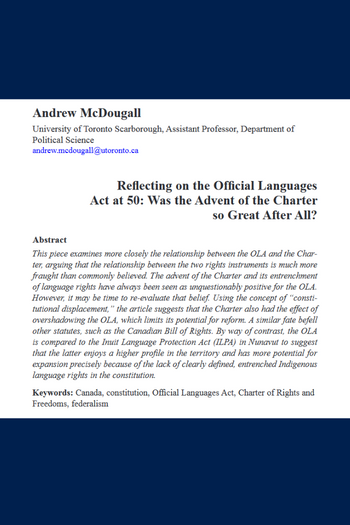 Reflecting on the Official Languages Act at 50: Was the Advent of the Charter so Great After All? 