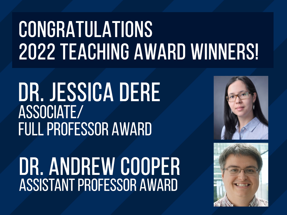 Dr. Dere and Dr. Cooper Win 2022 UTSC Teaching Awards