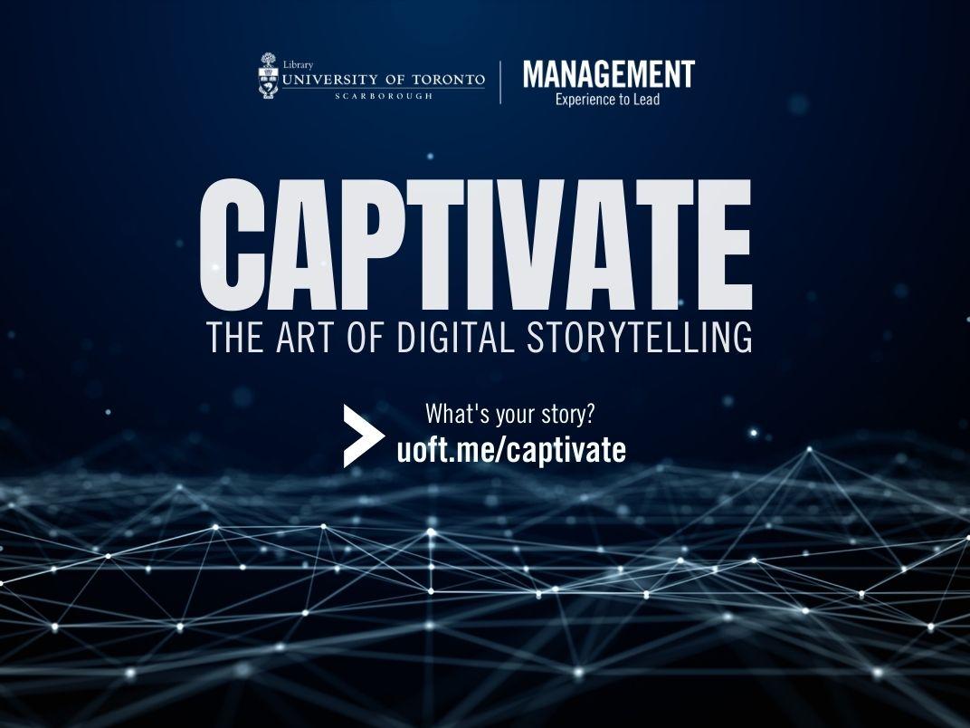 Captivate: the art of digital storytelling