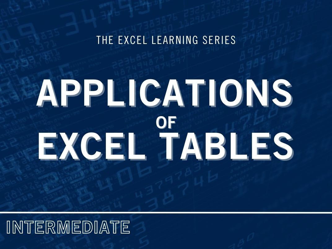 Applications of Excel Tables Thumbnail